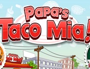 Papa's Taco Mia! - 🕹️ Online Game